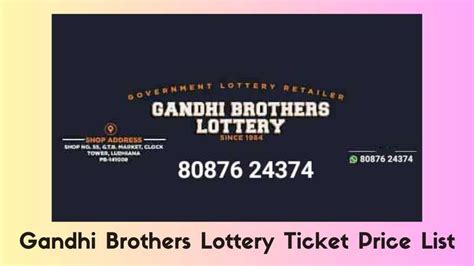 gandhi brothers lottery mobile number